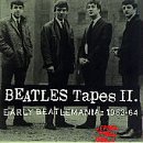 BEATLES TAPES II:EARLY BEATLEM