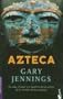 Azteca/aztec (Novela Historica) (Spanish Edition)