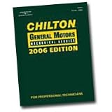 Chilton 2006 GM Mechanical Service Manual