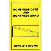 Homemade Guns & Homemade Ammo