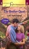 The Brother Quest: The Luchetti Brothers (Harlequin Superromance No. 1193)