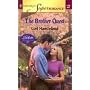 The Brother Quest (Silhouette Superromance)