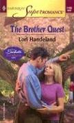 The Brother Quest: The Luchetti Brothers (Harlequin Superromance No. 1193)