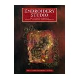 Embroidery Studio: The Ultimate Workshop Design, Technique and Inspiration: The Embroiderers' Guild