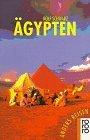 Anders reisen: &Auml;gypten. - Rolf Schwarz
