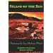 Island of the Sun: Mastering the Inca Medicine Wheel
