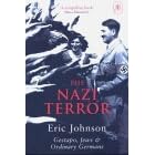The Nazi Terror. Gestapo, Jews and Ordinary Germans