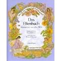 Das Elfenbuch: Naturgeister aus aller Welt