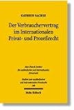 Der Verbrauchervertrag im Internationalen Privat- und Prozeßrecht
