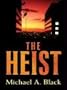 Five Star First Edition Mystery - The Heist