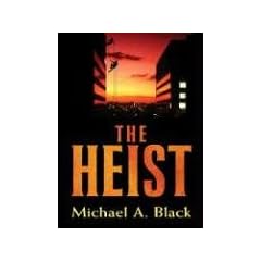 The Heist