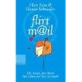 Flirt-Mail: Die Kunst, den Mann f�rs Leben im Netz zu angeln