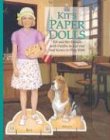 Product details for Kit's Paper Dolls: Kit and Her Friends With Outfits to Cut Out and Scenes to Play With (The American Girls Collection)