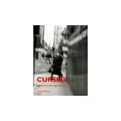 Cursed: poetry, pictures, fragments & figments
