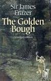 The Golden Bough: A Study in Magic and Religion (0486424928) by James George Frazer