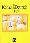 Kombi-Buch Deutsch - Baden-Württemberg: Kombi-Buch Deutsch. Themenheft 3. Baden-Württemberg: Lese- und Sprachbuch für Gymnasien. ... (ITG) im Deutschunterricht. Sekundarstufe 1