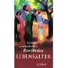 Lebensalter: Ein Hausbuch f�r jede Generation