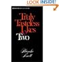 Truly Tasteless Jokes Two
