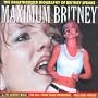 Maximum Audio Biography: Britney Spears