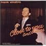 Close to You and More