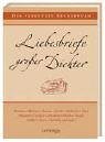 Liebesbriefe gro�er Dichter title=