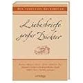 Liebesbriefe gro�er Dichter