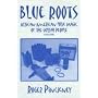 Blue Roots: African-American Folk Magic of the Gullah People