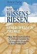 Wir sind Wissensriesen, aber Realisierungszwerge