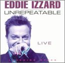 Revue Eddie Izzard  / Unrepeatable