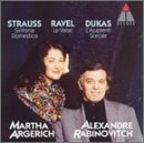 Strauss: Sinfonica Domestica; Ravel: La Valse; Dukas: L'Apprenti Sorcier