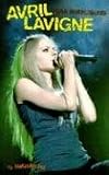 Avril Lavigne: Shes Complicated