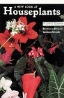 A New Look at Houseplants (Bbg Gardening Guides)