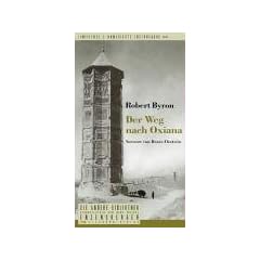 Der Weg nach Oxiana