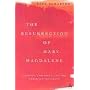 Resurrection Of Mary Magdalene: Legands, Apocrypha, And The Christian Testament