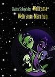 Wolframs Weltraum-M�rchen - Karin Eva Schneider