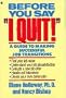 Before You Say "I Quit": A Guide to Making Successful Job Transitions