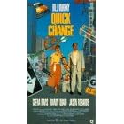 Quick Change [VHS]