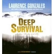 Deep Survival: Who Lives, Who Dies, And Why