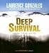 Books : Deep Survival: Who Lives, Who Dies, And Why