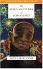 Seven Solitudes of Lorsa Lopez (African Writers)