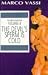 Books : The Devil's Sperm Is Cold (Vassi, Marco//Vassi Collection)
