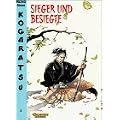 Kogaratsu, Bd.6, Sieger und Besiegte
