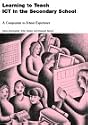 Learning to Teach ICT in the Secondary School (Learning to Teach Subjects in the Secondary School Series)