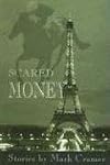 Scared Money