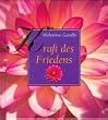 Kraft des Friedens