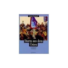 Sturm aus dem Osten. Von Dschingis Khan bis Khubilai Khan