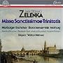 Zelenka: Missa Sanctissimae Trinitatis