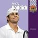 Andy Roddick (Awesome Athletes) (Awesome Athletes)