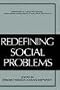 Redefining Social Problems (Perspectives in Social Psychology)