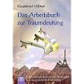 Das Arbeitsbuch zur Traumdeutung